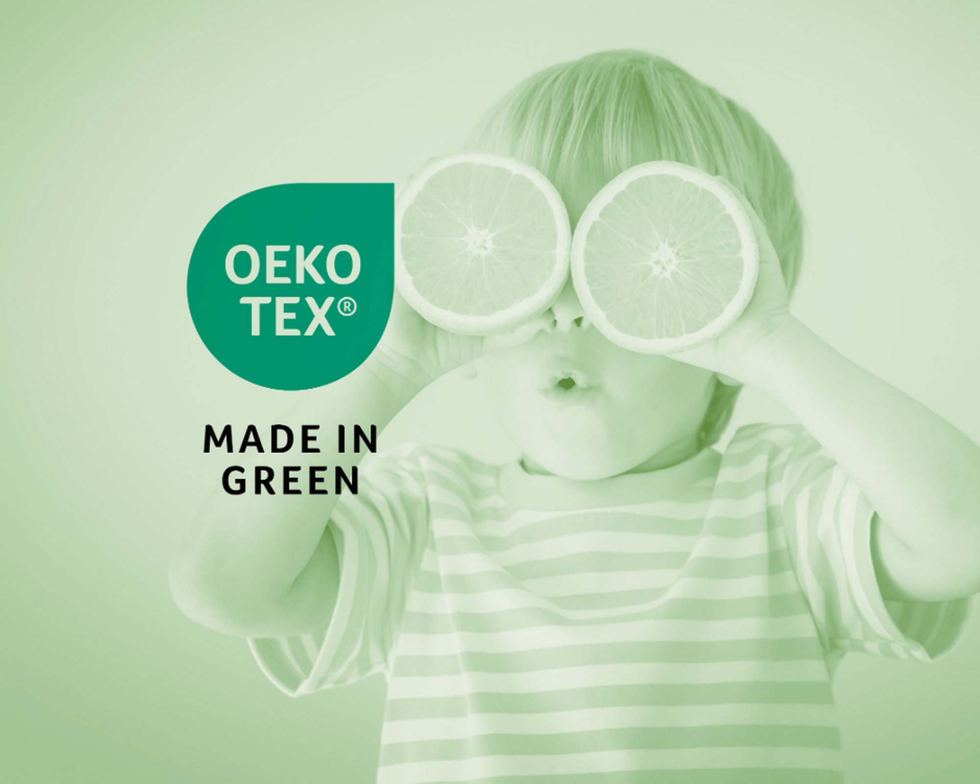 OEKO-TEX® MADE IN GREEN